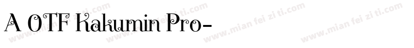A 0TF Kakumin Pro字体转换